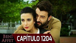 Perdóname (Beni Affet) - Capítulo 1204