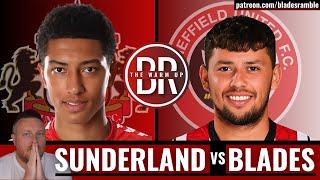 BLADES GO TO SUNDERLAND!! | BLACK CATS v SHEFFIELD UNITED | THE WARM UP | MATCH PREVIEW