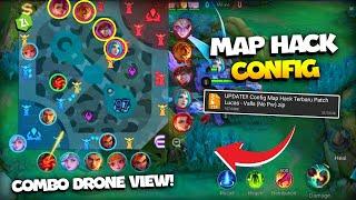 CONFIG MAPHACK MLBB COMBO SAMA DRONE VIEW X4! ANTI BANNED! PATCH TERBARU | Mobile Legends Config