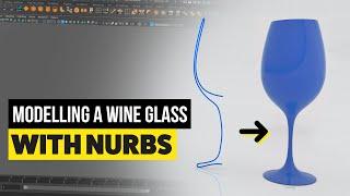 NURBS Wine Glass using Revolve in Maya