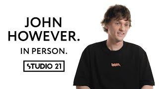 JOHN HOWEVER | IN PERSON