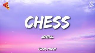 joyful - chess (slowed)