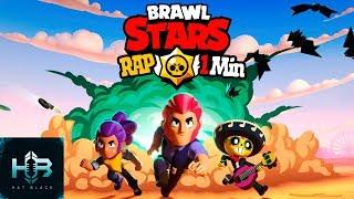 RAP BRAWL STARS 1 MINUTO - Hat Black Game Español