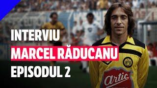 Marcel Răducanu și-a amintit pentru GOLAZO.ro că „Rummenigge m-a aplaudat. Bayern m-a vrut”.