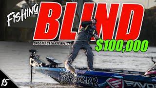 Fishing BLIND for $100,000- Pickwick Bassmaster Elite Day 1&2 - Unfinished Family Business Ep.15(4K)