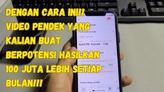 TINGGAL REUPLOAD‼️VIDEO PENDEK YANG KALIAN BUAT BERPOTENSI BISA HASILKAN RATUSAN JUTA PERBULAN ‼️