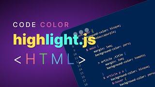 Syntax highlighting | code highlighting CDN | highlight.js | tutorial