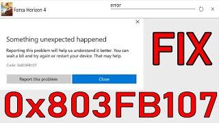 Forza Horizon 4 - ERROR FIX 0x803FB107 (WINDOWS 10) HOW TO FIX