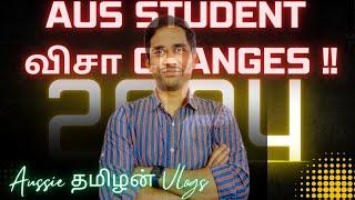  2024 Australia Student visa changes #australiatamil #aussietamilmurasu  #australiatamilvlog