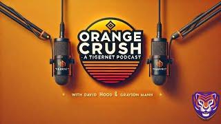 Orange Crush Podcast | Myles Foster Joins The Show | Clemson Basketball Transfer Series!