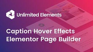 Caption Hover Effects for Elementor Page Builder