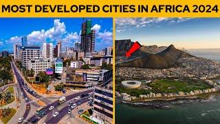 Top 10 Most Developed Cities in Africa 2024: Urban Giants!