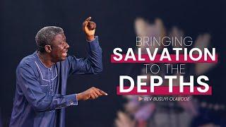 TVP June 2022 Edition -  Bringing Salvation to the Depths - Rev. Busuyi Olabode