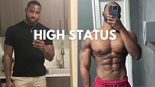 How to build a High Status Physique (Full Breakdown)