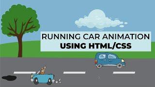 Moving Car Animation Using CSS | Learn How to Make Website with Animation | HTML & CSS