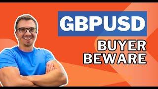 Buying GBPUSD? You May Want to Think Twice