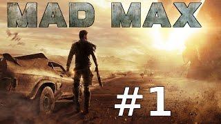 Lets Play MAD MAX German Deutsch PC Part 1 – Die Postapokalypse rockt | HD+ 60 FPS Gameplay