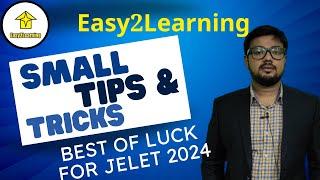 Best of Luck for JELET 2024 | Small Tips & Tricks | By Easy2Learning