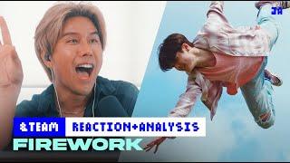 Performer Reacts to &TEAM 'Firework' MV + Dance Practice | Jeff Avenue