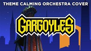 Gargoyles Theme Song Relaxing Orchestral Cover (30min)