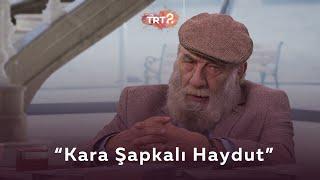 "Kara Şapkalı Haydut" | Film Gibi Hayatlar