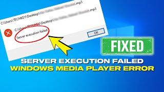 How To Fix Windows Media Player Server Execution Failed Error In Windows 10