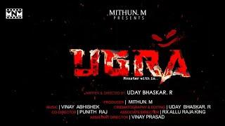 UGRA| Uday bhaskar | Vinay abhishek l MNM FILMS