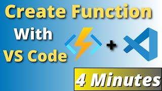 Create Azure Function using Visual Studio Code | 4 Minute Tutorial