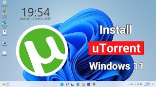 How to Download and Install uTorrent in Windows 11