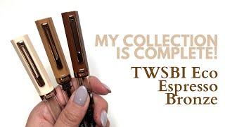 #newpenday // TWSBI Eco Espresso Bronze // MY TWSBI Collection is complete!