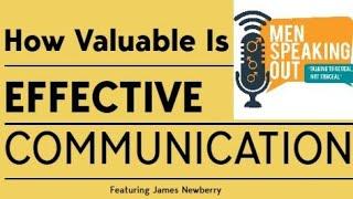 How Valuable Is Effective Communication