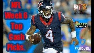 NFL Week 6 Top Cash Picks Fanduel & Draftkings