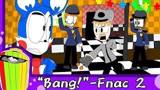 FNACITY AU: Bang! - FNAC 2 Animatic FULL