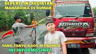 Seperti ini kegiatan Mahardika jr di rumah dan info kaos Riswanda terbaru 