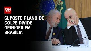 Suposto plano de golpe divide opiniões em Brasília | CNN NOVO DIA