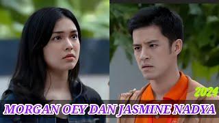 FTV TERBARU 2024 SCTV MORGAN OEY DAN JASMINE NADYA BIKIN BAPER