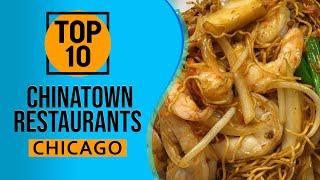 Best Chinatown Restaurants in Chicago