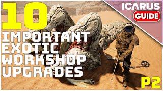 This is TEN "ADVANCED" Workshop items New Players Need + Exotics - ICARUS Guide
