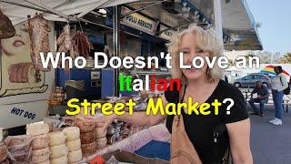 Who Doesn't Love An Italian Street Market?