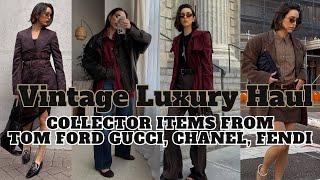 VINTAGE LUXURY HAUL | RARE COLLECTOR PIECES FROM CHANEL, TOM FORD GUCCI, FENDI, AND MORE | GIVEAWAY