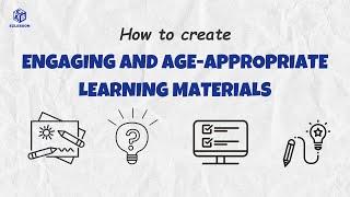 How to create engaging learning materials for every age group | ESL Teaching Tips