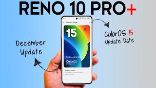 Oppo Reno 10 Pro Plus New Update | ColorOS 15 Update Date | Reno 10 New Update | ColorOS 15 Features