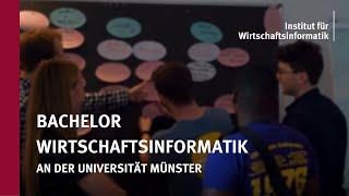 Das Bachelorstudium der Wirtschaftsinformatik an der Universität Münster