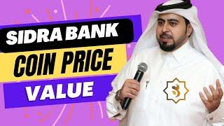 Sidra Bank Coin Price: Value By Sidra Bank Founder - All What You Need to know