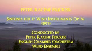 Peter Racine Fricker: Sinfonia for 17 Wind Instruments [Fricker-ECO Wind Ens] 1st radio perf.