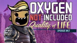 Dupe of the Seven Kingdoms - Oxygen Not Included Gameplay - Quality of Life Upgrade MK3