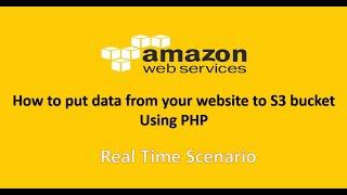 Uploading a File to Amazon Web Services (AWS) S3 Bucket with PHP