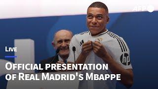  LIVE: Official presentation of Real Madrid's Kylian Mbappe