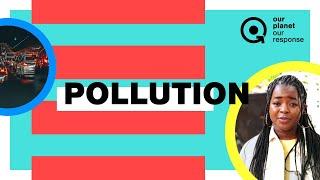 Pollution - How it affects biodiversity, climate change and people - #OPOR