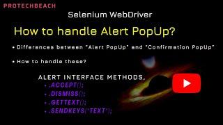 How to handle Alert POPUP in Selenium WebDriver?